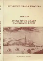 Naslovnica: Trogir u srednjem vijeku: javni život grada i njegovih ljudi