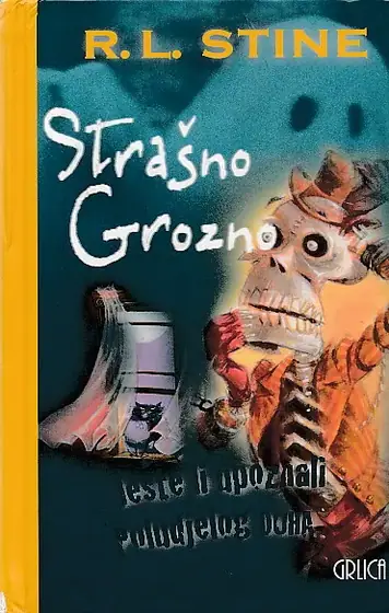 Naslovnica: Strašno grozno : Jeste li upoznali poludjelog duha