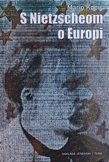 Naslovnica: S Nietzscheom o Europi