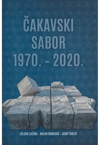 Naslovnica: ČAKAVSKI SABOR: 1970.- 2020.