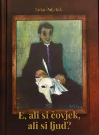 Naslovnica: E, ali si čovjek, ali si ljud?