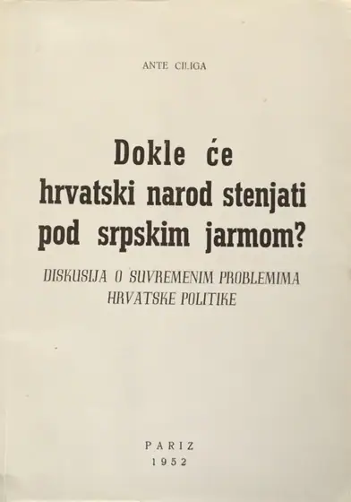 Naslovnica: Dokle će hrvatski narod stenjati pod srpskim jarmom?