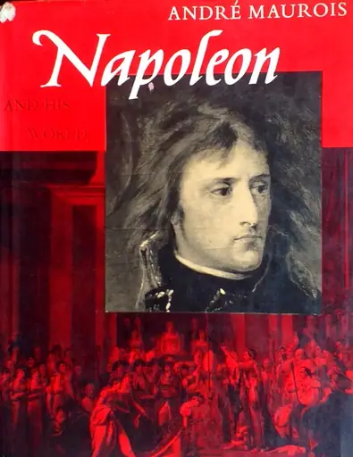 Naslovnica: NAPOLEON AND HIS WORLD