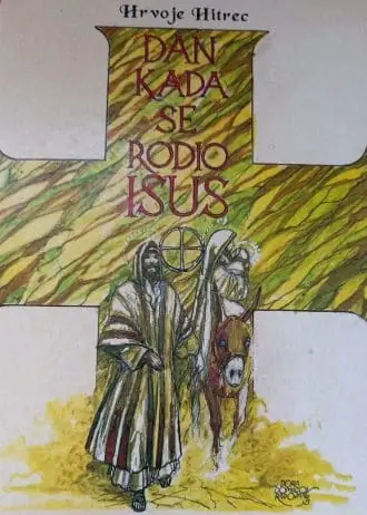 Naslovnica: Dan kada se rodio Isus