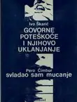 Naslovnica: Govorne poteškoće i njihovo uklanjanje / Svladao sam mucanje