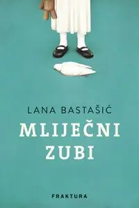 Naslovnica: Mliječni zub
