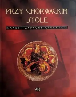 Naslovnica: Przy chorwackim stole