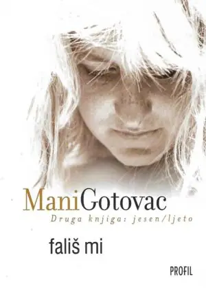Naslovnica: Fališ mi – II.knjiga: jesen / ljeto