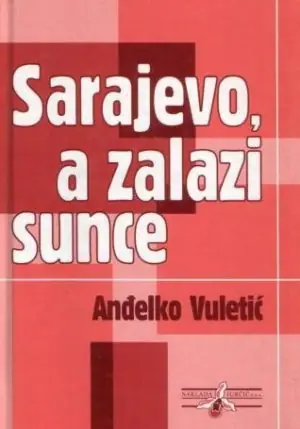 Naslovnica: Sarajevo, a zalazi sunce