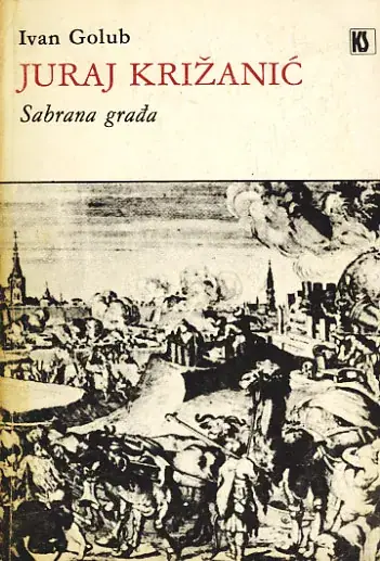 Naslovnica: Juraj Križanić - Sabrana građa o 300-obljetnici smrti (1683-1983)