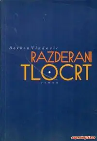 Naslovnica: RAZDERANI TLOCRT