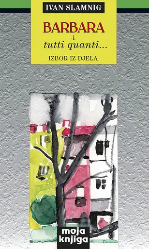 Naslovnica: Barbara i tuttti quanti... - Izbor iz djela