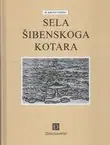 Naslovnica: Sela Šibenskoga kotara (pretisak iz 1941)