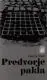 Naslovnica: Predvorje pakla