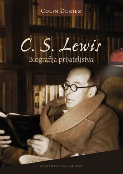 Naslovnica: C. S. Lewis: Biografija prijateljstva