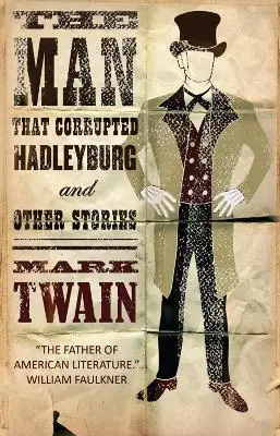 Naslovnica: The Man That Corrupted Hadleyburg and Other Stories