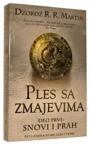 Naslovnica: Ples sa zmajevima - deo prvi: Snovi i prah