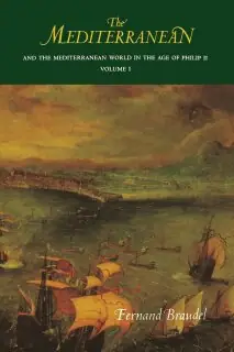 Naslovnica: THE MEDITERRANEAN AND THE MEDITERRANEAN WORLD IN THE AGE OF PHILIP II, Volume 1