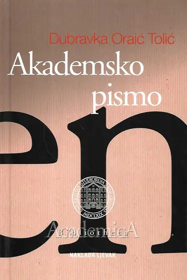Naslovnica: Akademsko pismo – Strategije i tehnike klasične retorike za suvremene studentice i studente
