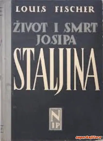 Naslovnica: Život i smrt Josipa Staljina