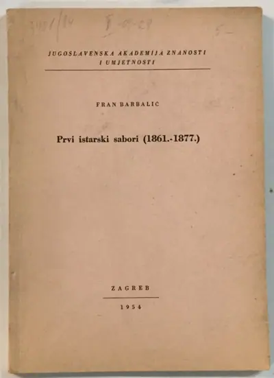 Naslovnica: Prvi istarski sabor (1861. - 1877.)
