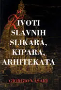 Naslovnica: Životi slavnih slikara, kipara, arhitekata