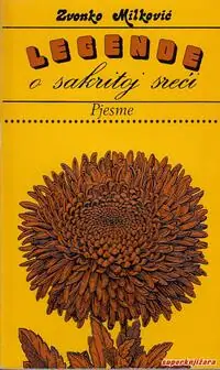 Naslovnica: LEGENDE O SAKRITOJ SREĆI - pjesme