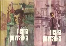 Naslovnica: NEMA POVRATKA. Knj. 1-2