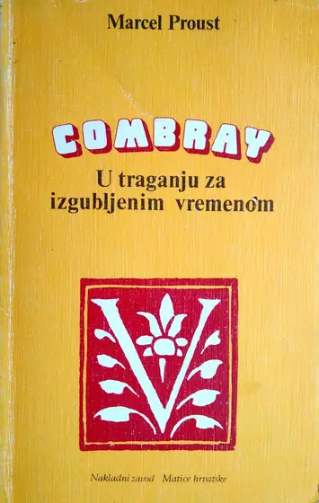 Naslovnica: Combray: U traganju za izgubljenim vremenom