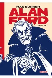 Naslovnica: Alan Ford #24 - U kolo s otmičarem / Susret s vampirom / Vampiri u New Yorku
