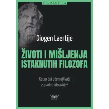 Naslovnica: ŽIVOTI I MIŠLJENJA ISTAKNUTIH FILOZOFA