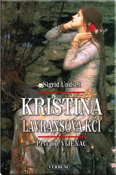 Naslovnica: KRISTINA, LAVRANSOVA KĆI - 1.dio VIJENAC