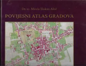 Naslovnica: Povijesni atlas gradova - Varaždin