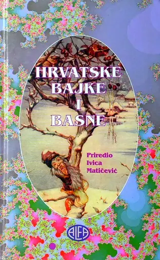 Naslovnica: HRVATSKE BAJKE I BASNE