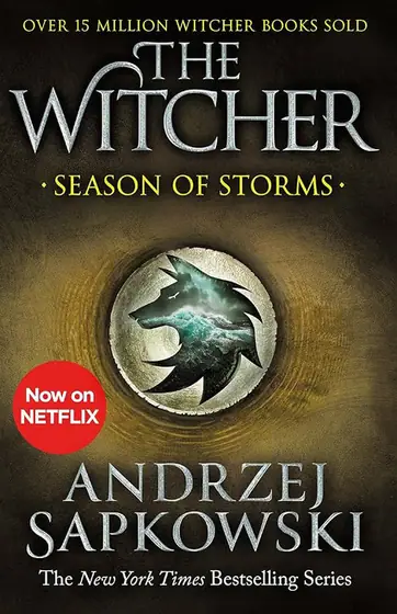 Naslovnica: Season of Storms: A Novel of the Witcher