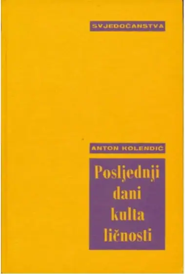Naslovnica: Posljednji dani kulta ličnosti