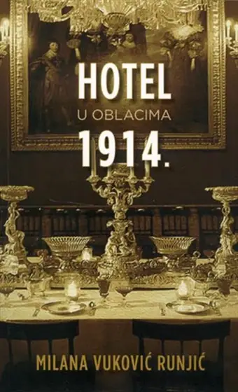 Naslovnica: Hotel u oblacima 1914.