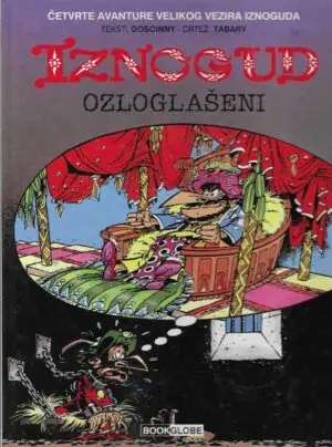 Naslovnica: Iznogud. Ozloglašeni