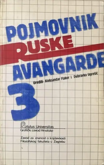 Naslovnica: Aleksandar Flaker, Dubravka Ugrešić (ur.): Pojmovnik ruske avangarde 3