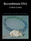 Naslovnica: Recombinant DNA. A Short Course