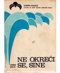 Naslovnica: Ne okreći se, sine