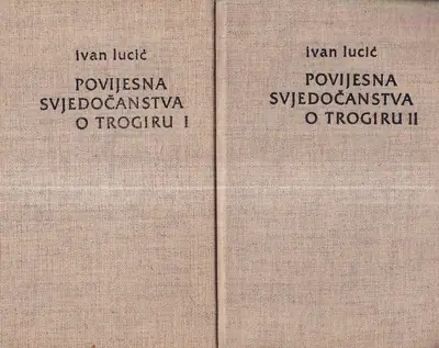 Naslovnica: Povijesna svjedočanstva o Trogiru 1-2