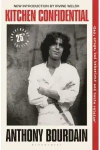 Naslovnica: Kitchen Confidential (25th Anniversary Edition)