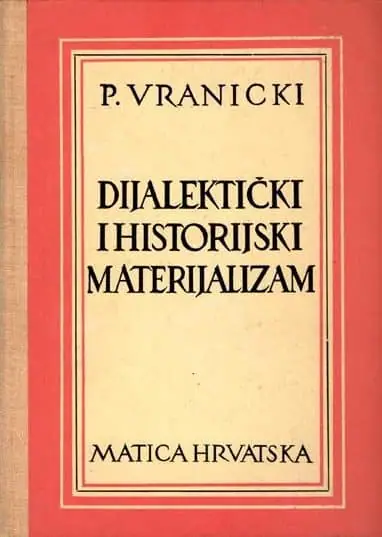 Naslovnica: Dijalektički i historijski materijalizam