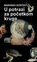 Naslovnica: U potrazi za početkom kruga