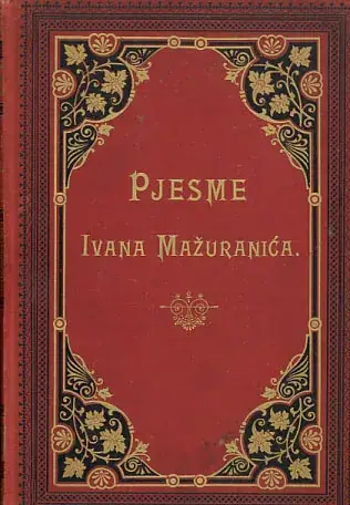 Naslovnica: Pjesme Ivana Mažuranića