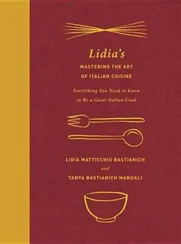 Naslovnica: Lidias Mastering the Art of Italian Cuisine