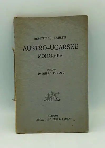 Naslovnica: Repetitorij povijesti Austro-ugarske monarhije