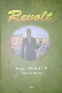 Naslovnica: Revolt - Vlaga, Marz i Sol