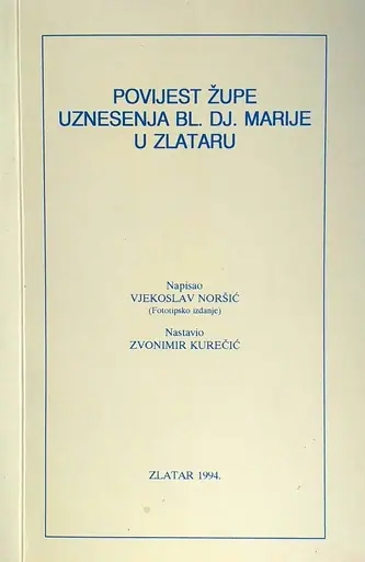 Naslovnica: Povijest župe Uznesenja Blažene Djevice Marije u Zlataru